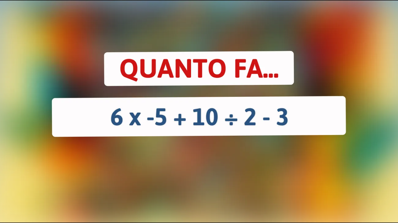 Sei veramente un genio? Risolvi questo enigma matematico che sta facendo impazzire il web!"